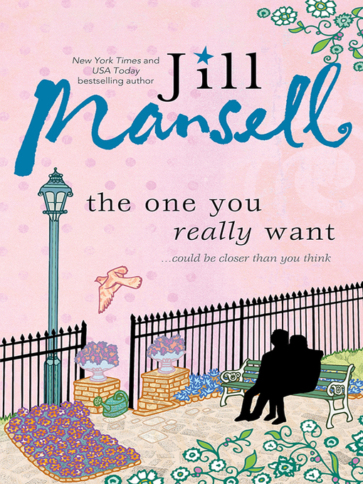 Title details for The One You Really Want by Jill Mansell - Available